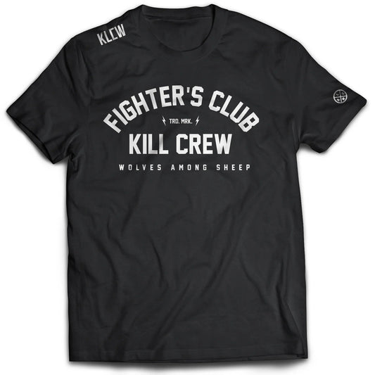 Kill Crew > Fighter's Club T-Shirt